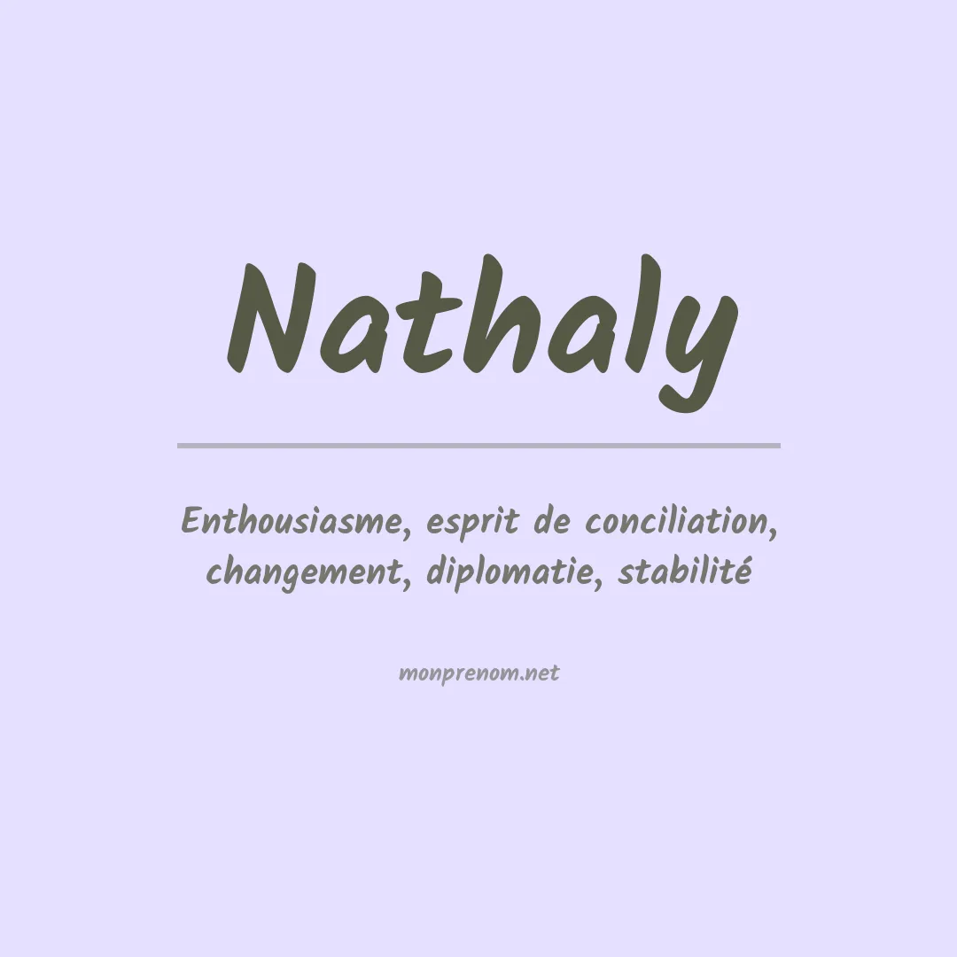 Signification du Prénom Nathaly