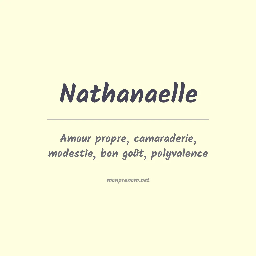 Signification du Prénom Nathanaelle Signification du Prénom Nathanaelle