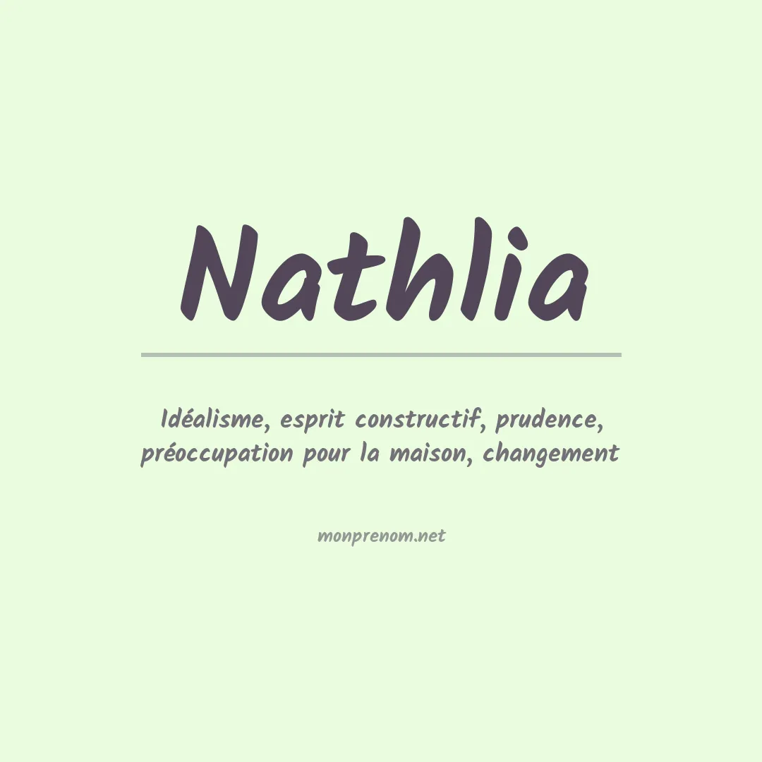 Signification du Prénom Nathlia