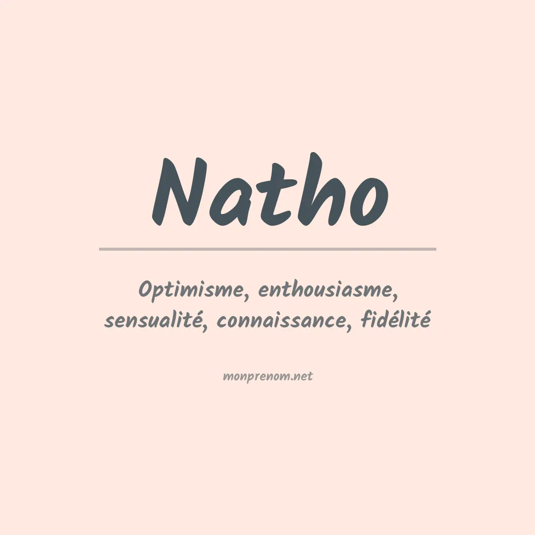 Signification du Prénom Natho Signification du Prénom Natho