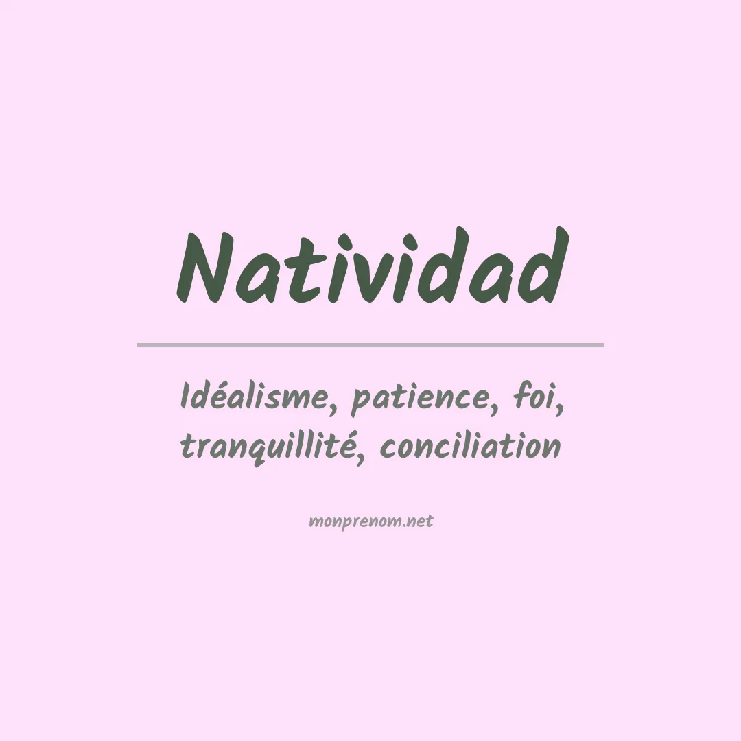 Signification du Prénom Natividad