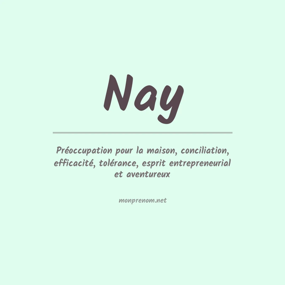 Signification du Prénom Nay