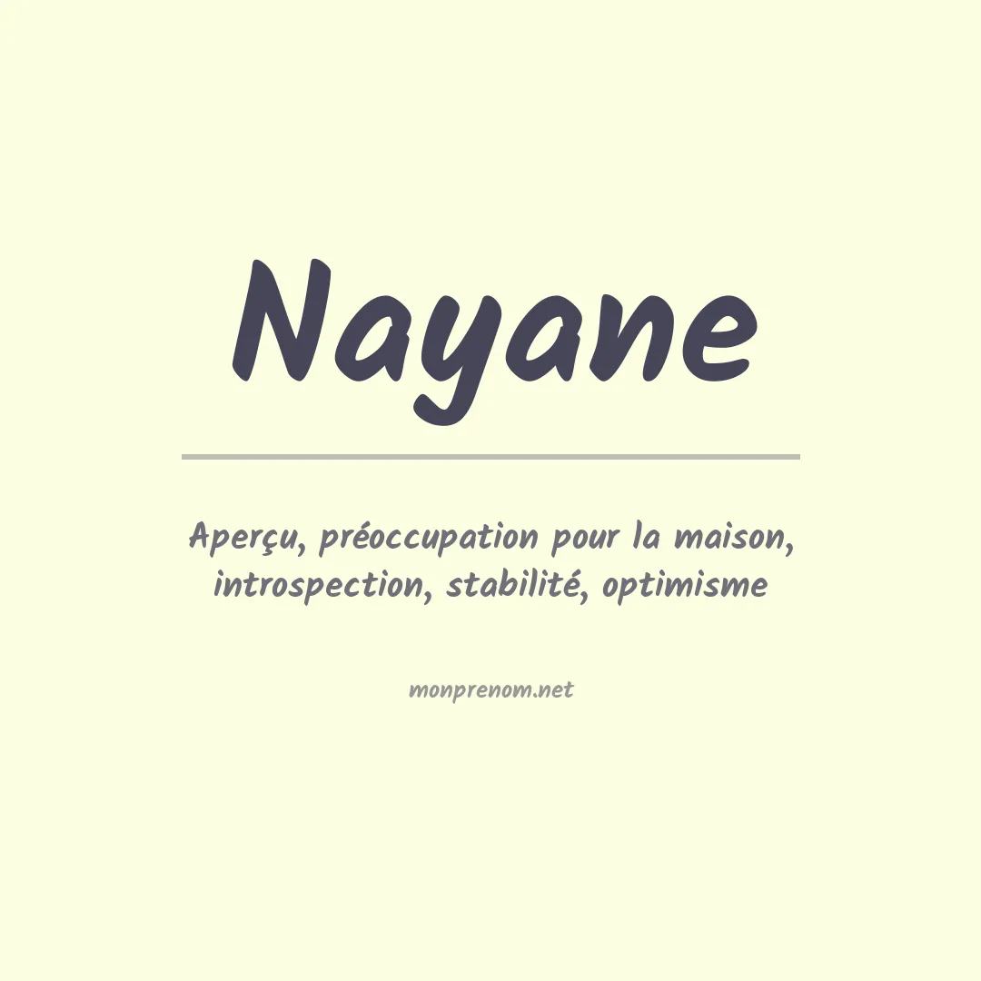 Signification du Prénom Nayane Signification du Prénom Nayane