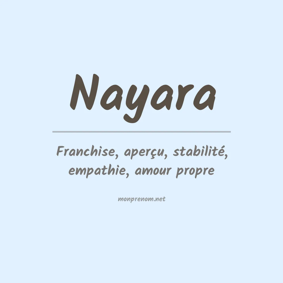 Signification du Prénom Nayara