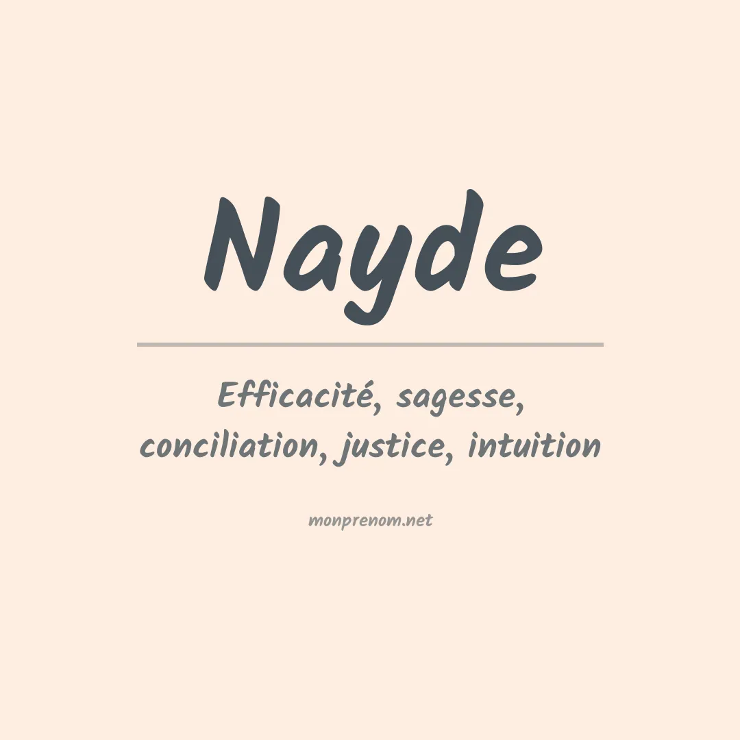 Signification du Prénom Nayde