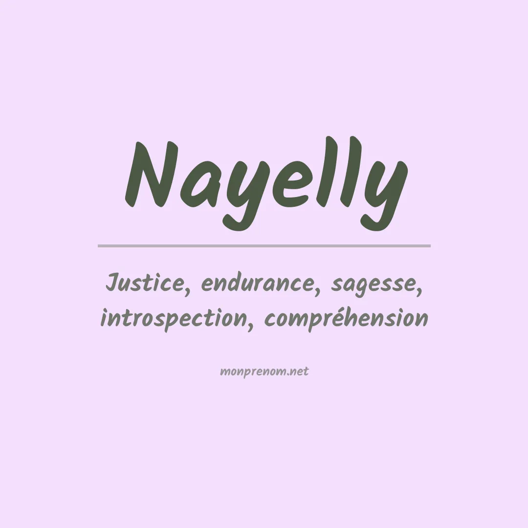 Signification du Prénom Nayelly
