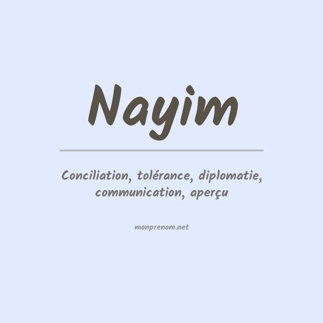 Signification du Prénom Nayim