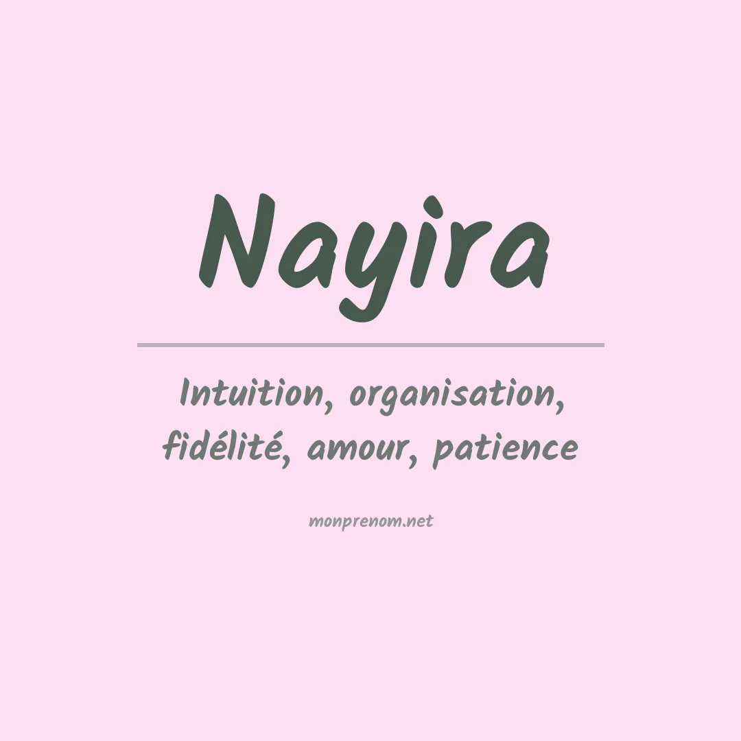 Signification du Prénom Nayira Signification du Prénom Nayira