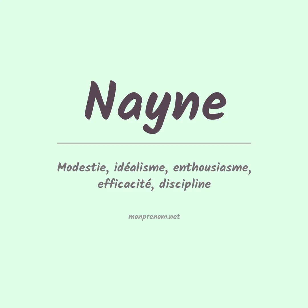 Signification du Prénom Nayne Signification du Prénom Nayne