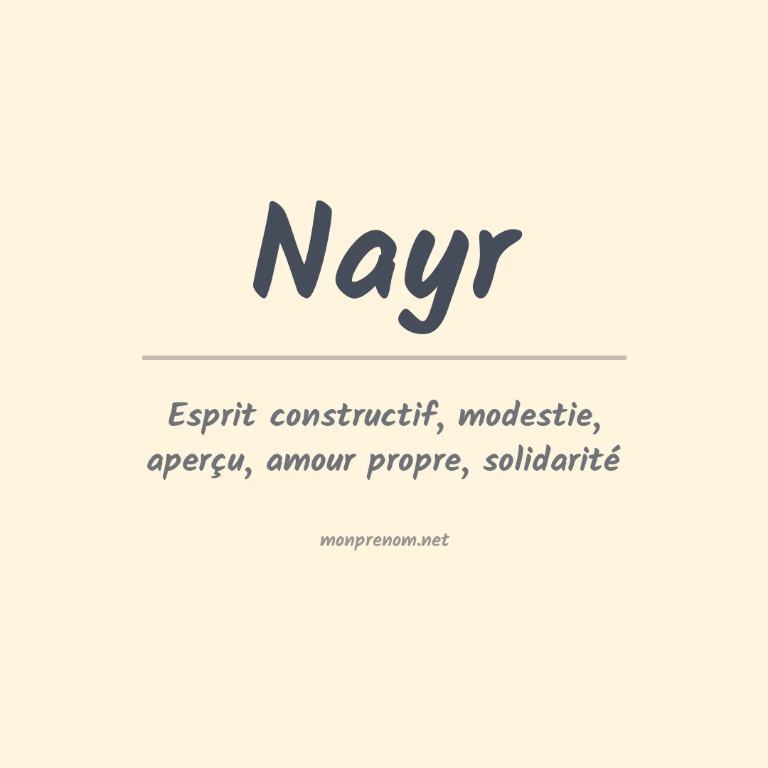 Signification du Prénom Nayr