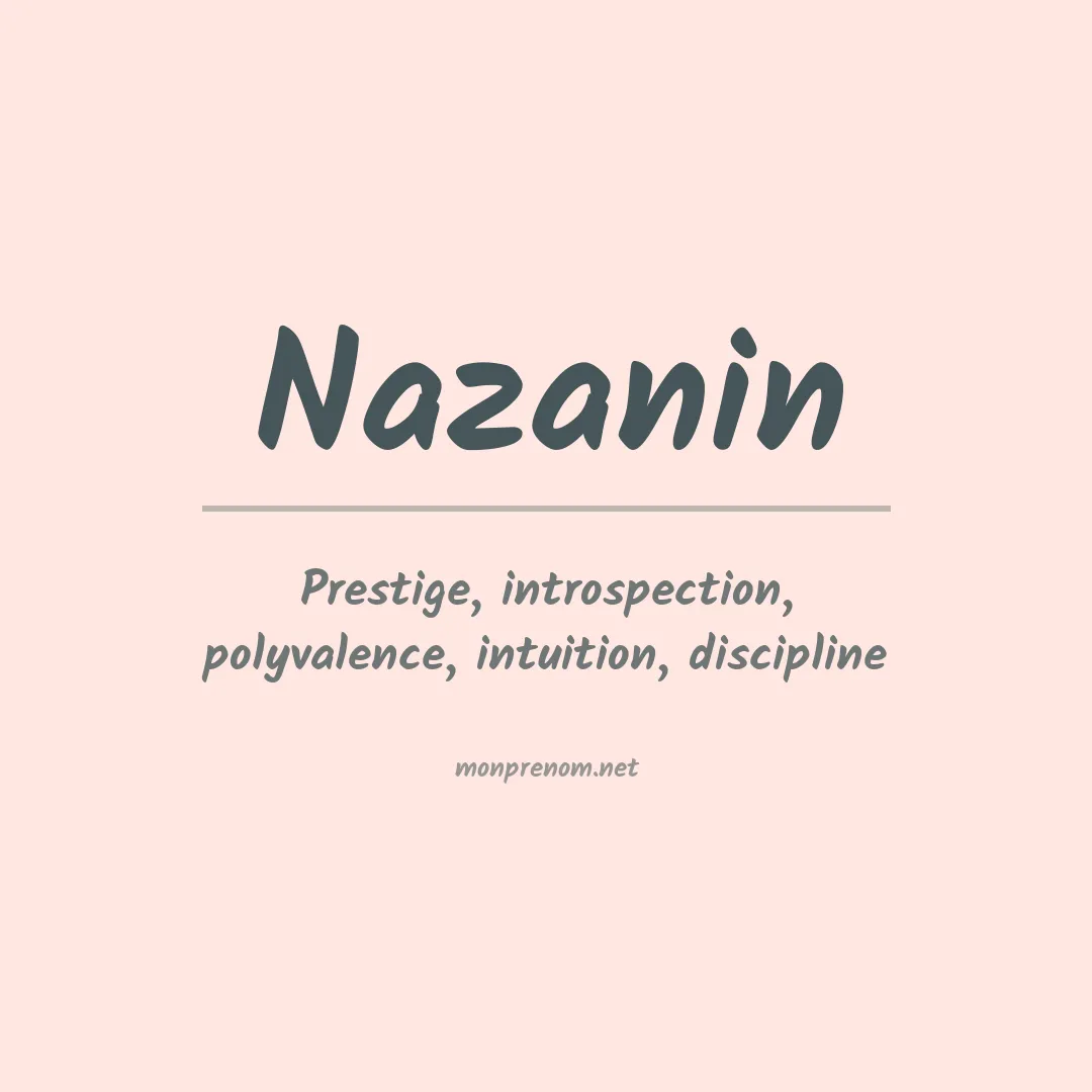 Signification du Prénom Nazanin Signification du Prénom Nazanin