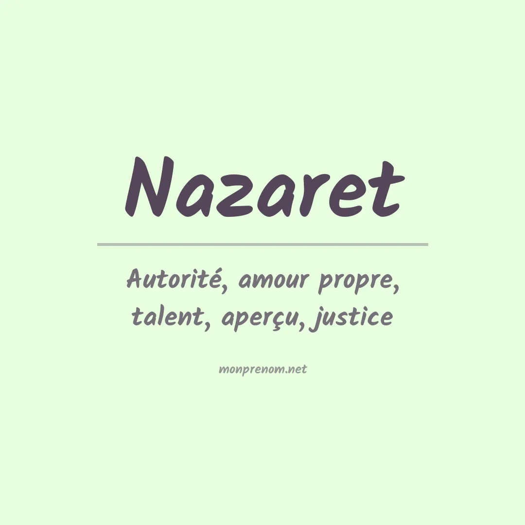 Signification du Prénom Nazaret