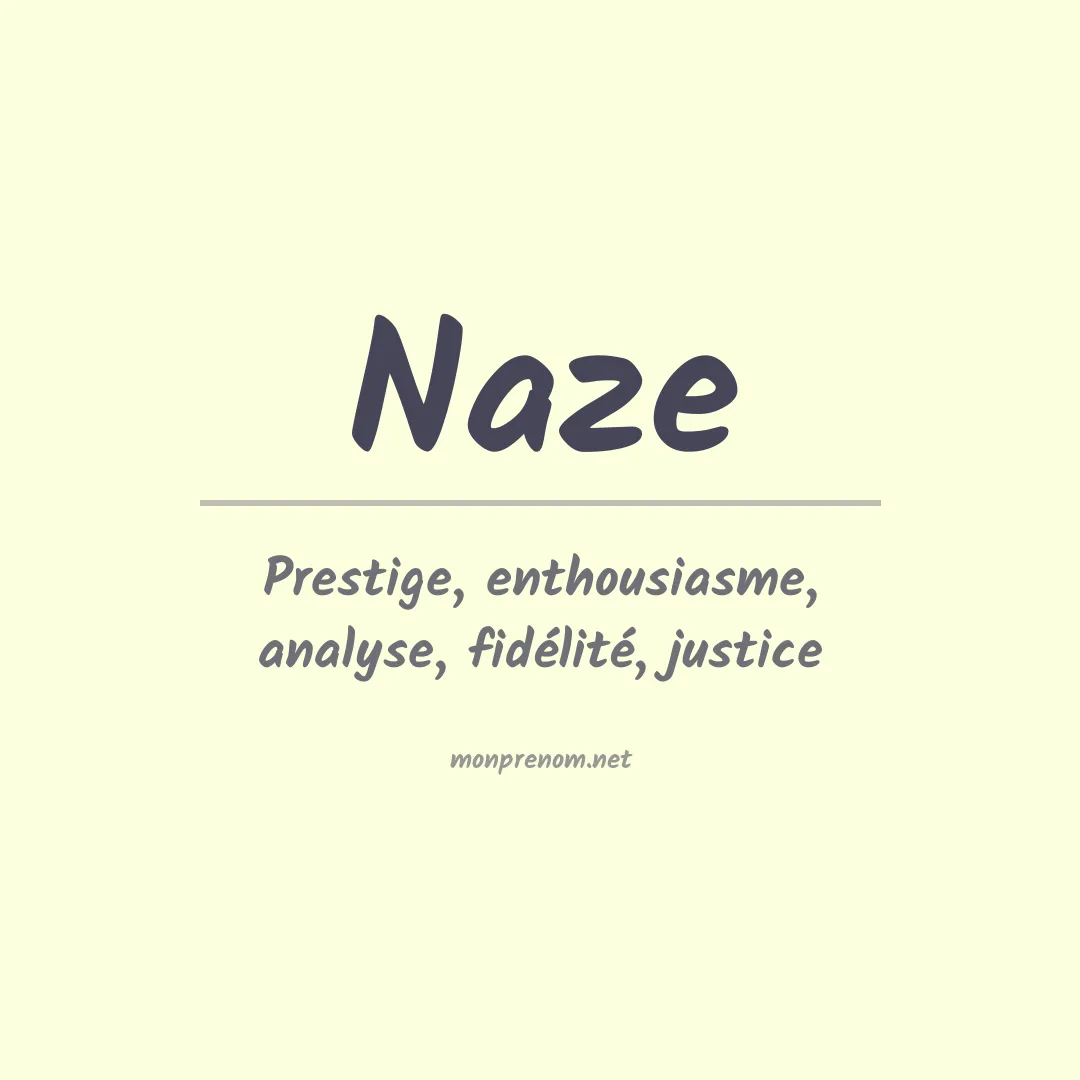 Signification du Prénom Naze