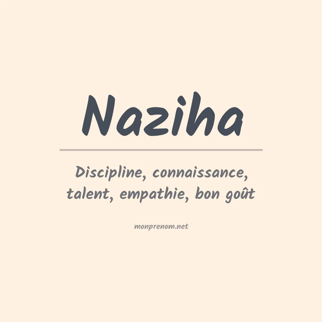 Signification du Prénom Naziha