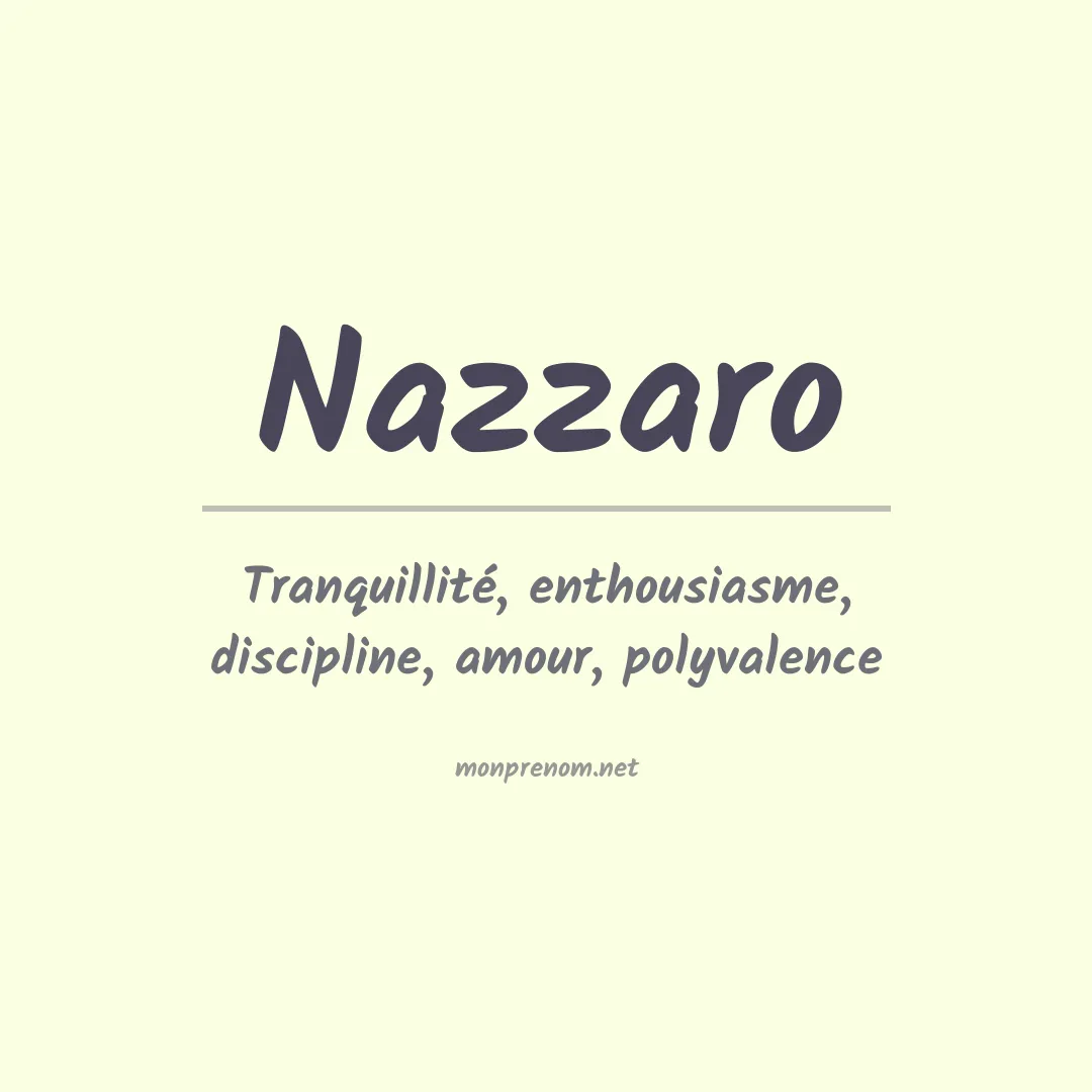 Signification du Prénom Nazzaro