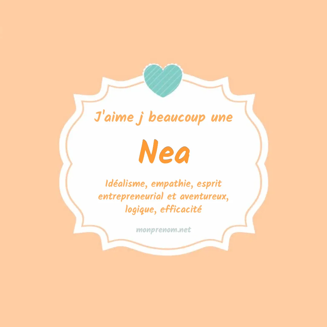 j'aime beaucoup Nea