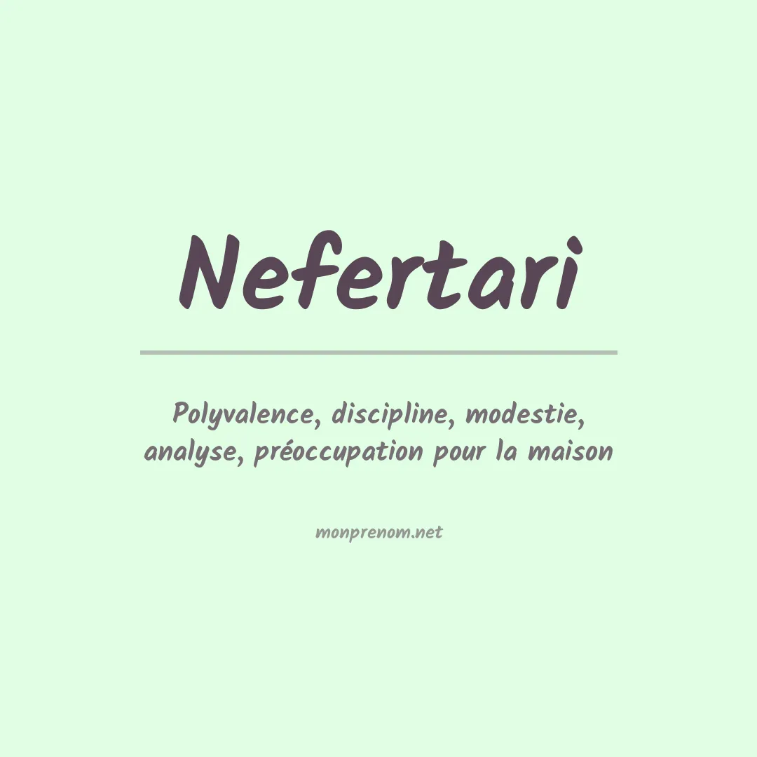 Signification du Prénom Nefertari Signification du Prénom Nefertari