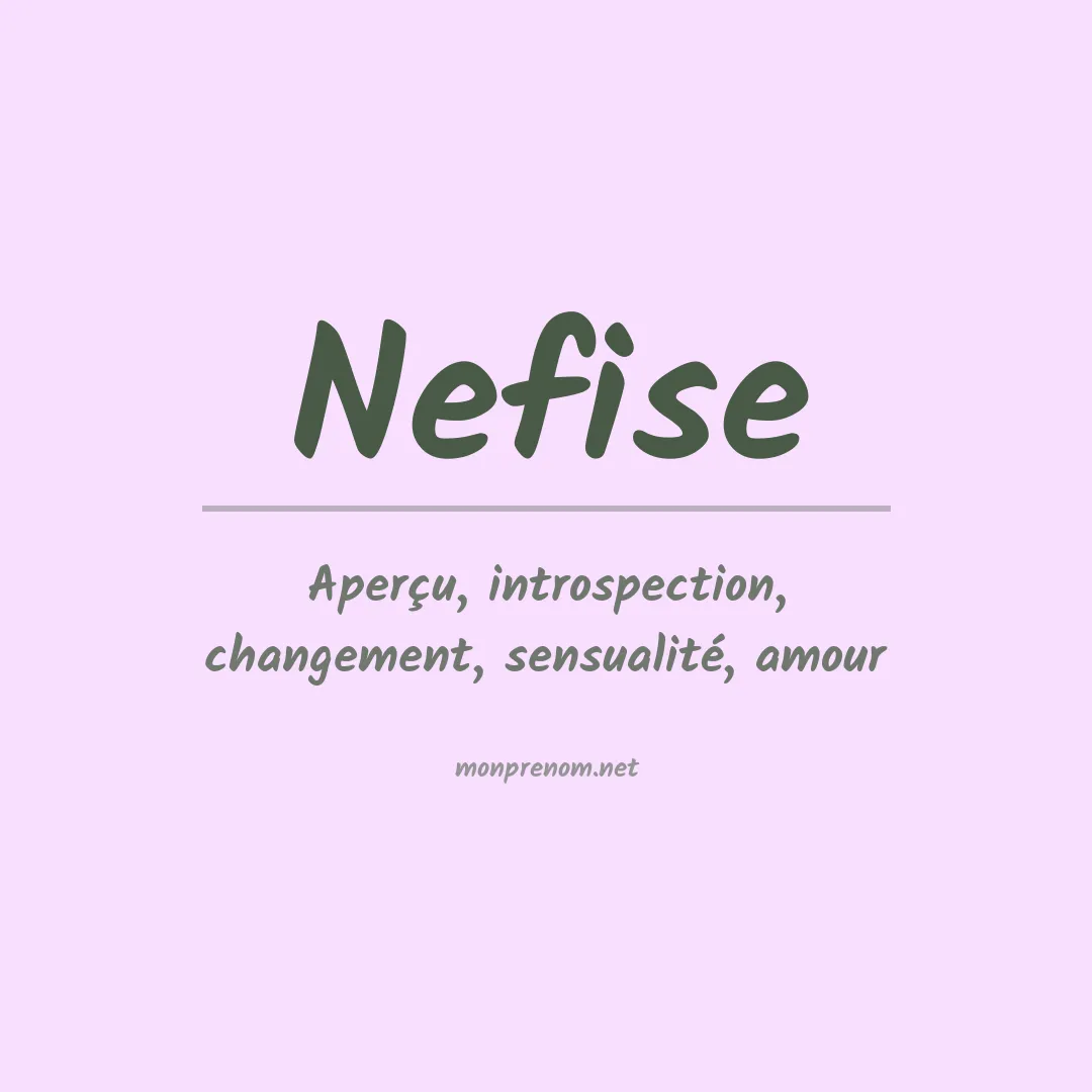Signification du Prénom Nefise Signification du Prénom Nefise