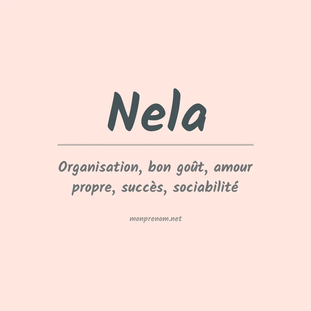 Signification du Prénom Nela