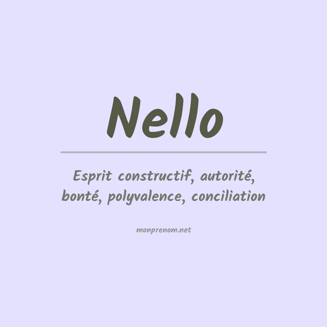 Signification du Prénom Nello Signification du Prénom Nello