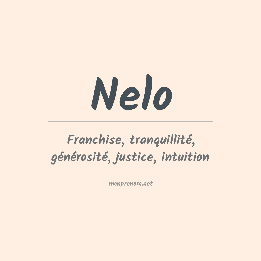 Signification du Prénom Nelo