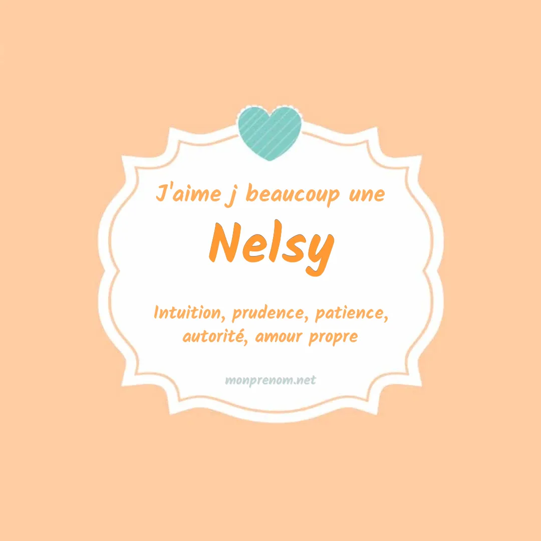 j'aime beaucoup Nelsy