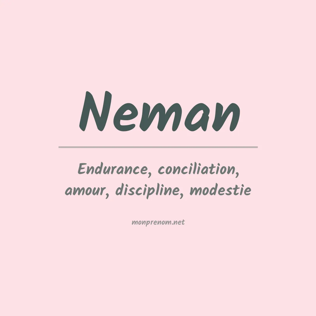 Signification du Prénom Neman