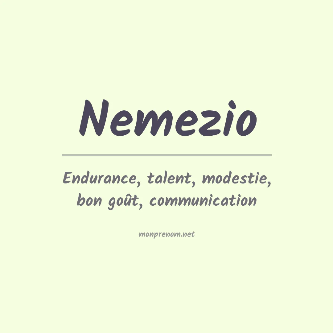 Signification du Prénom Nemezio Signification du Prénom Nemezio