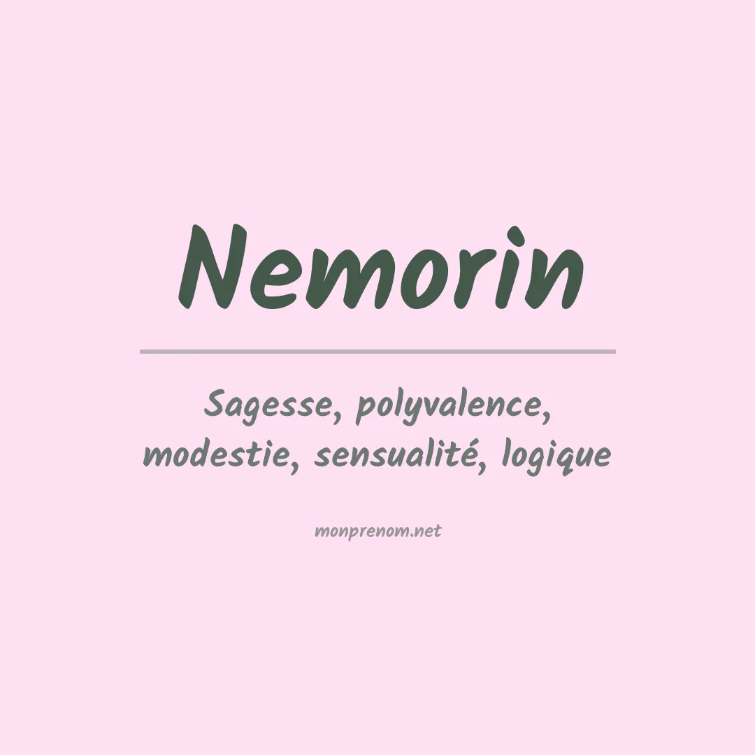 Signification du Prénom Nemorin Signification du Prénom Nemorin