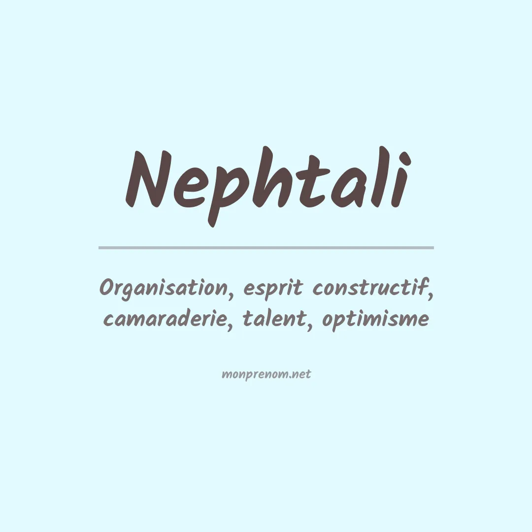 Signification du Prénom Nephtali Signification du Prénom Nephtali