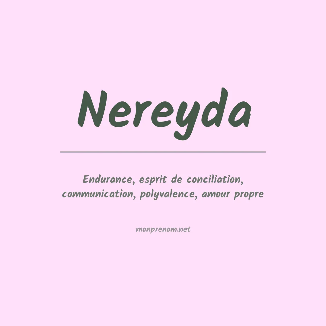 Signification du Prénom Nereyda