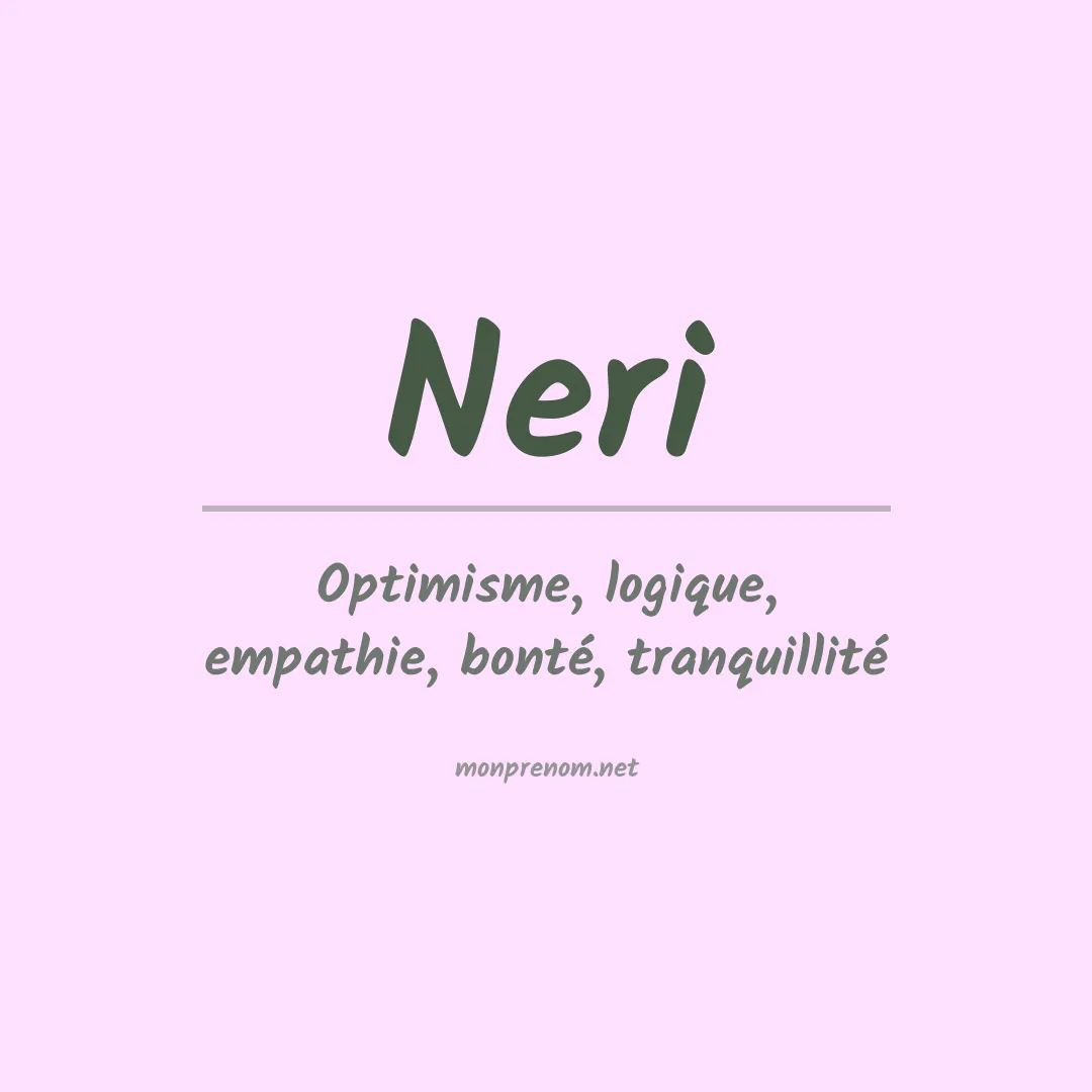 Signification du Prénom Neri