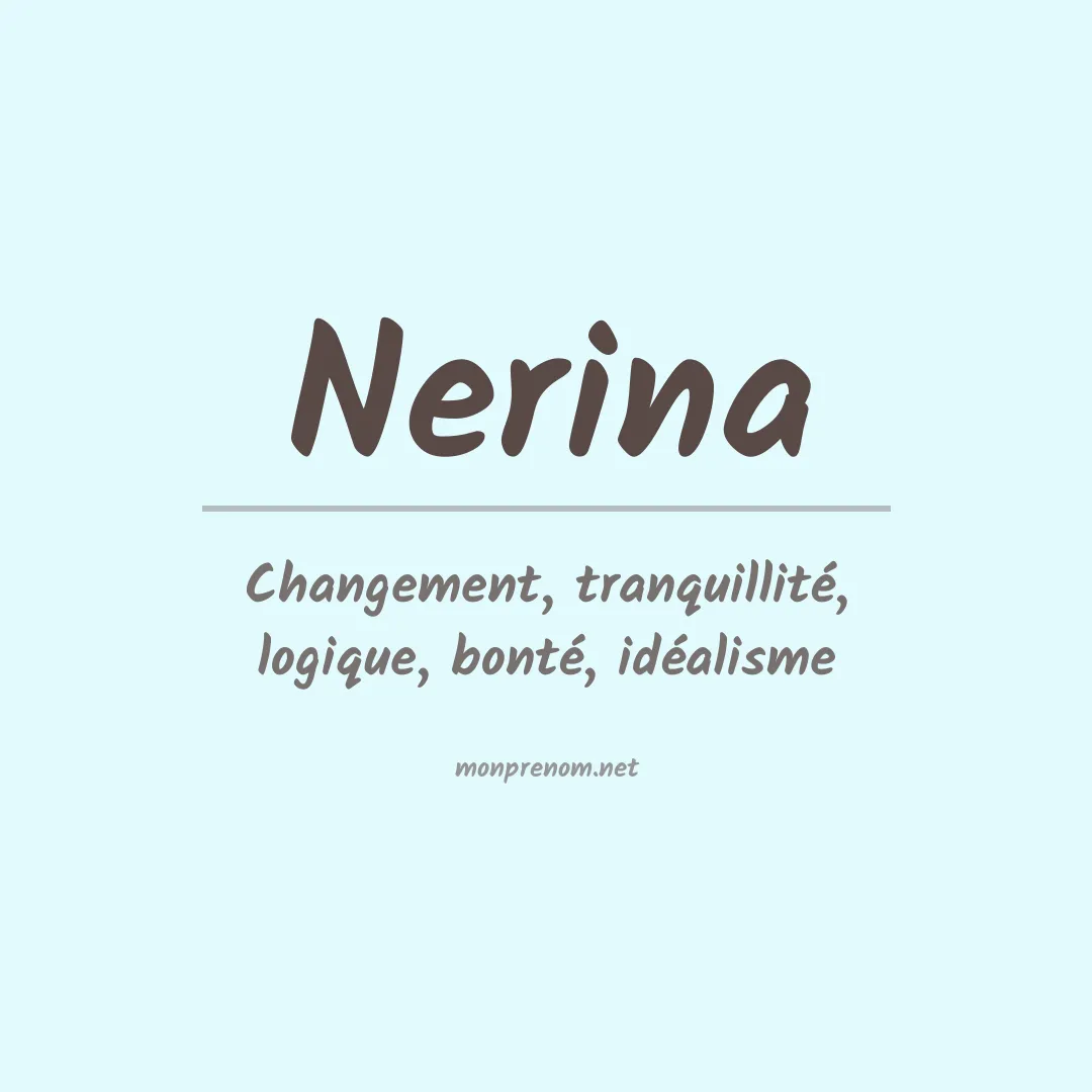 Signification du Prénom Nerina
