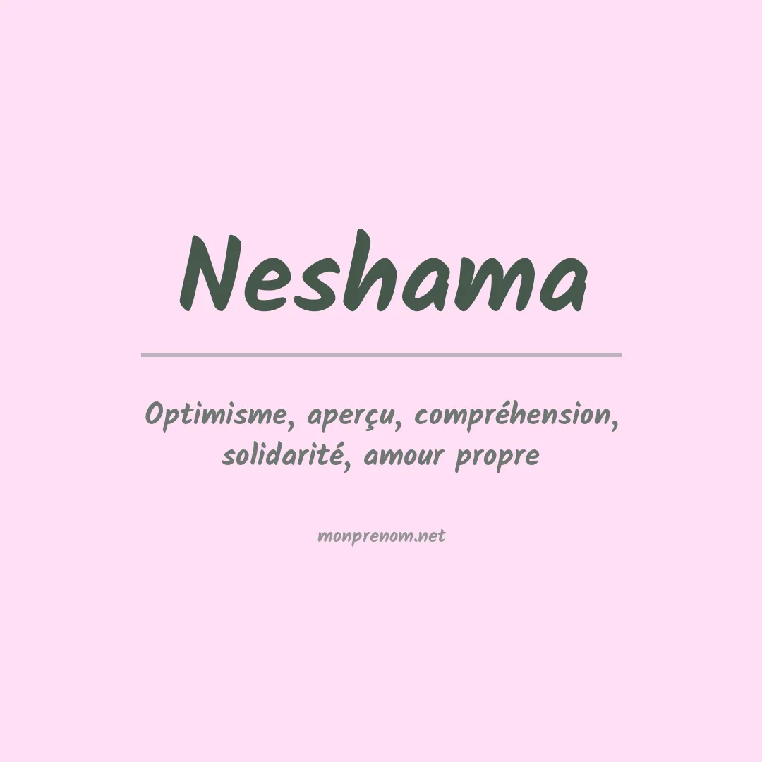 Signification du Prénom Neshama Signification du Prénom Neshama