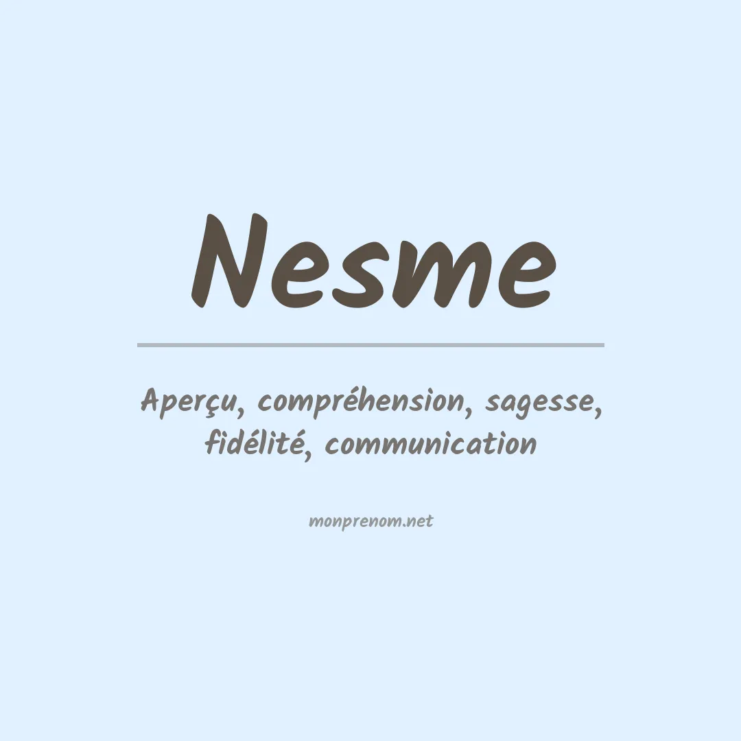 Signification du Prénom Nesme