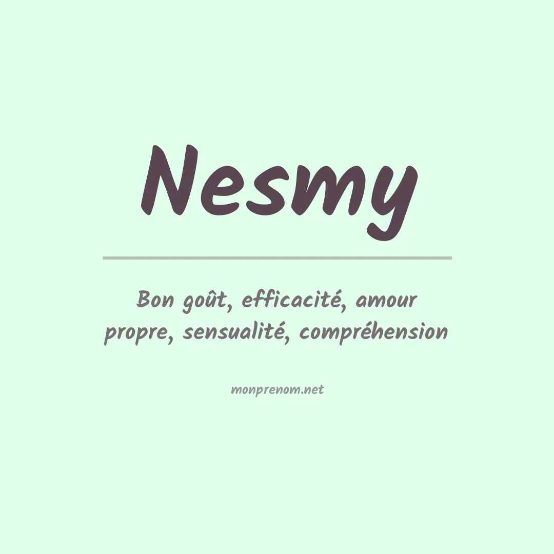 Signification du Prénom Nesmy Signification du Prénom Nesmy