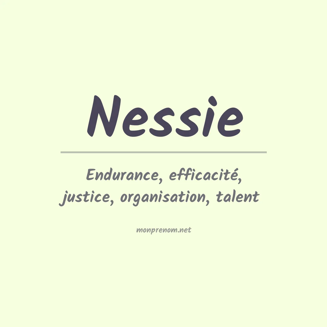 Signification du Prénom Nessie Signification du Prénom Nessie