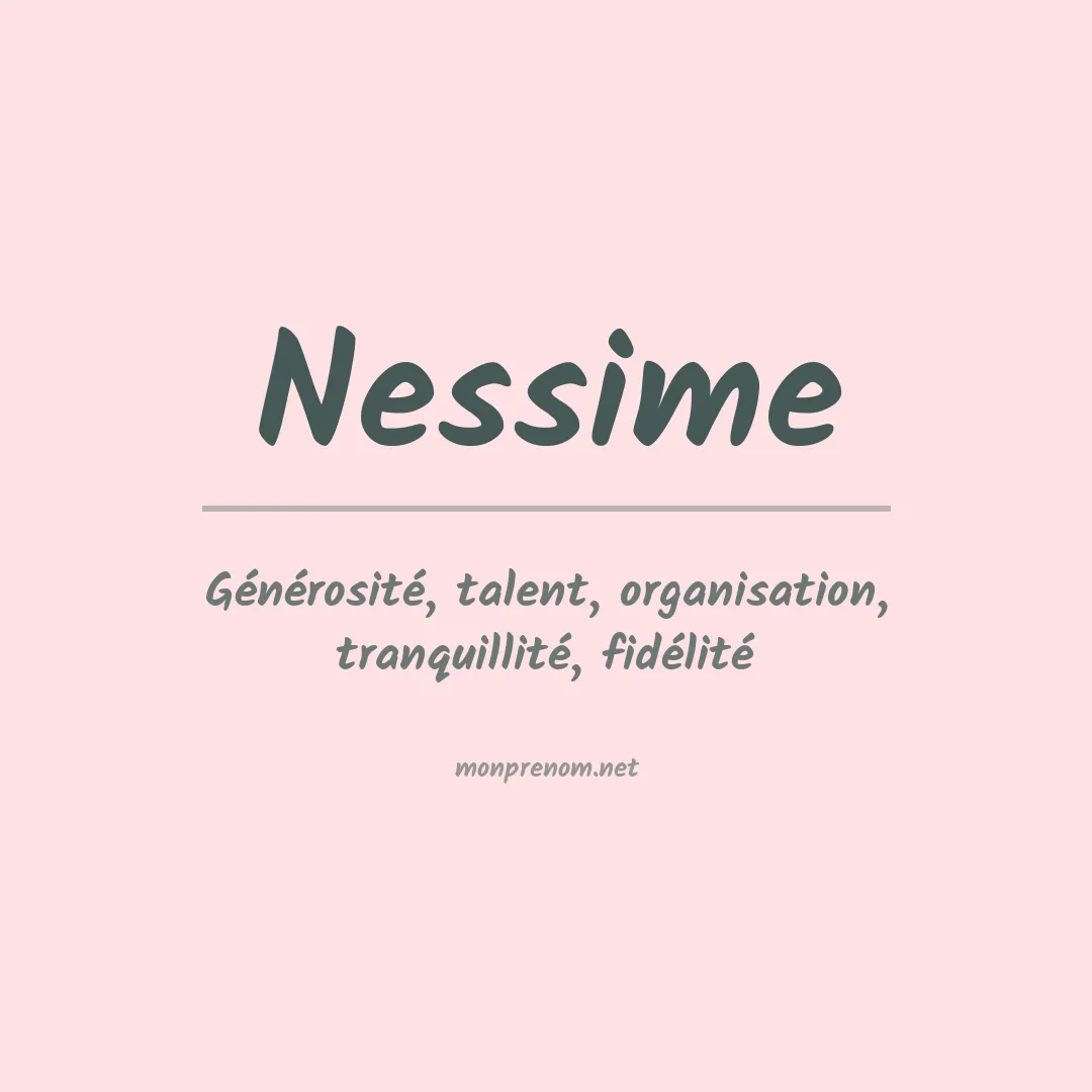 Signification du Prénom Nessime