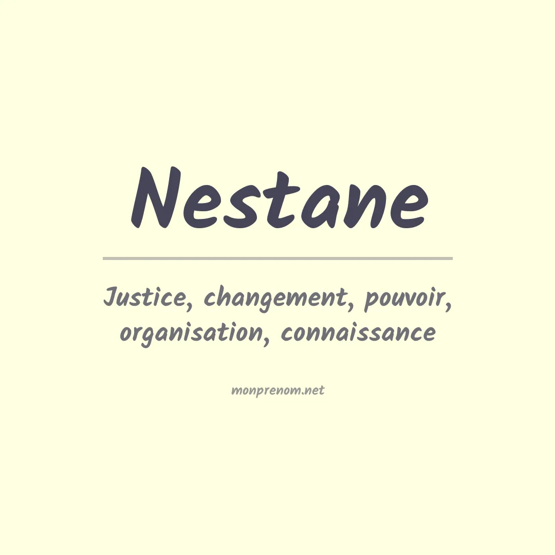 Signification du Prénom Nestane
