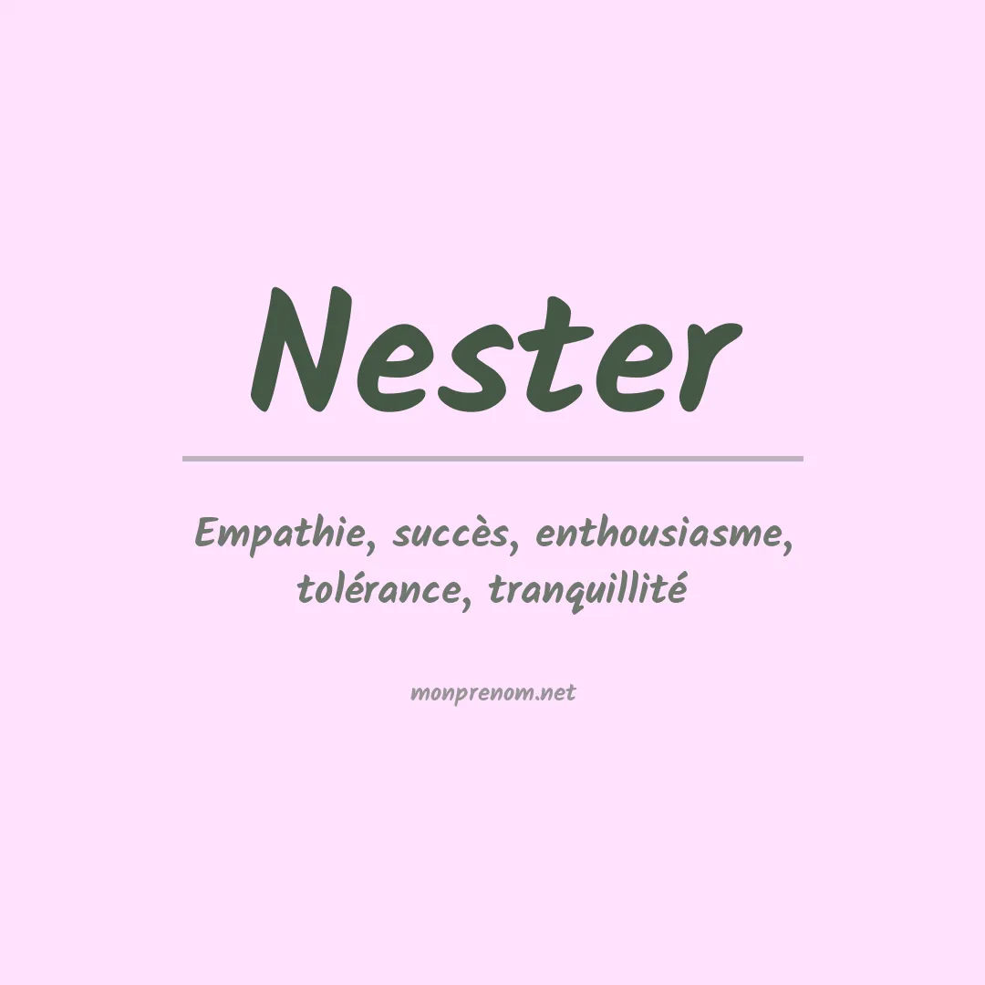 Signification du Prénom Nester