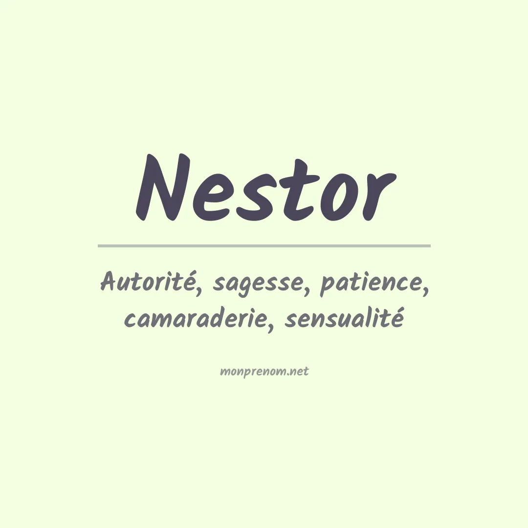 Signification du Prénom Nestor