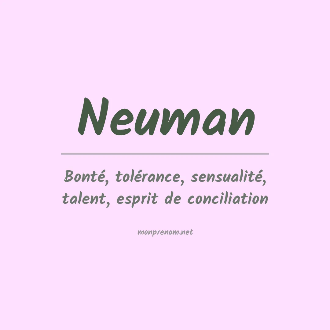 Signification du Prénom Neuman