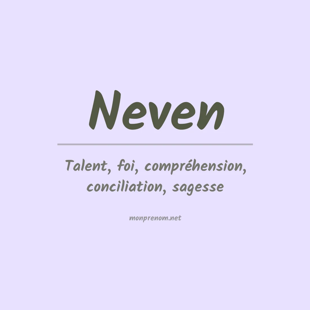 Signification du Prénom Neven Signification du Prénom Neven