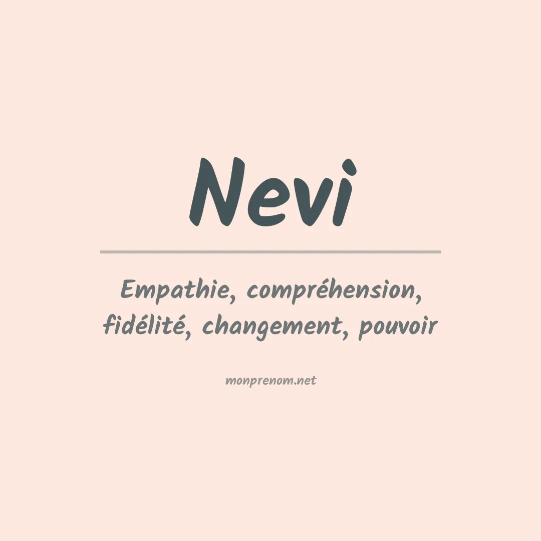 Signification du Prénom Nevi Signification du Prénom Nevi