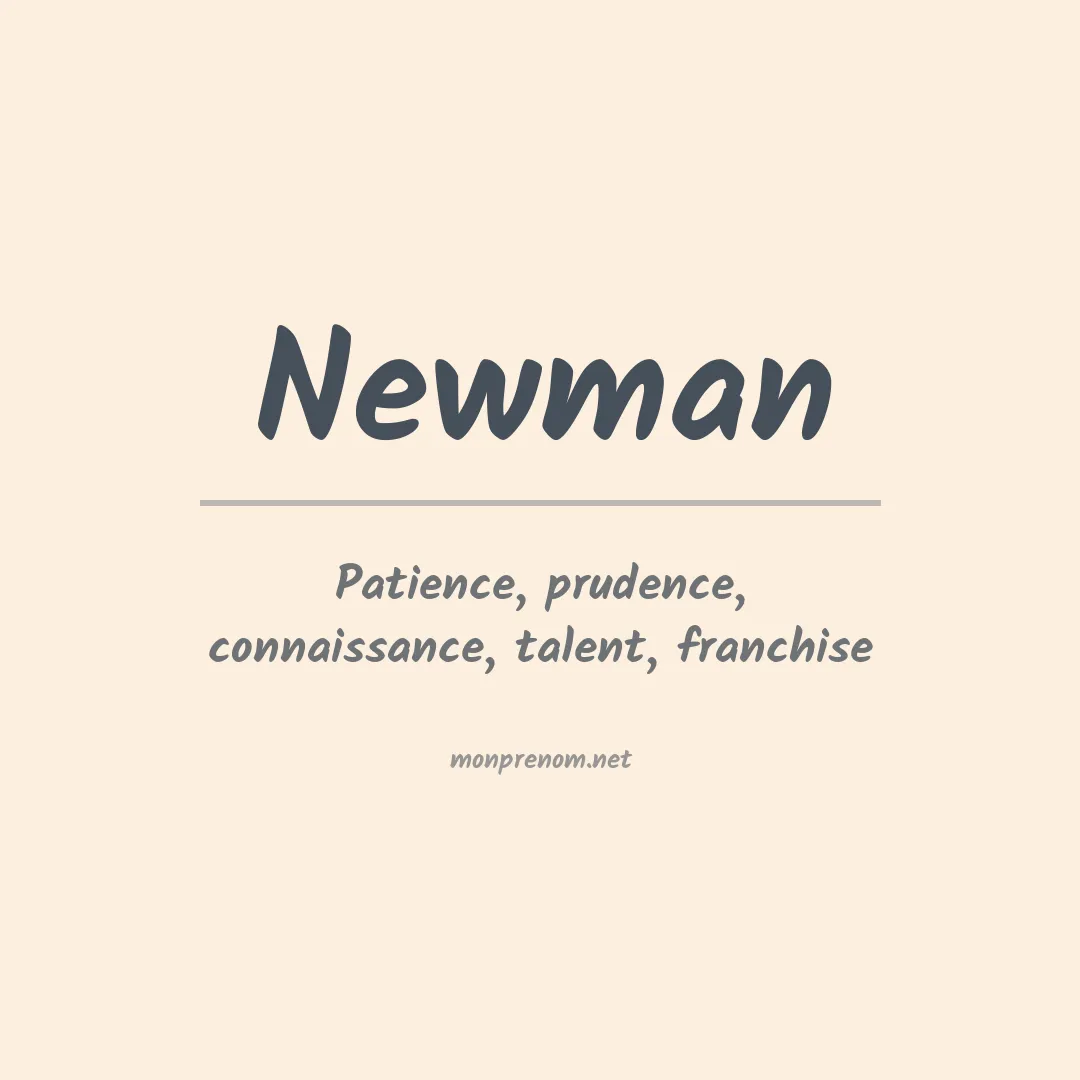 Signification du Prénom Newman Signification du Prénom Newman