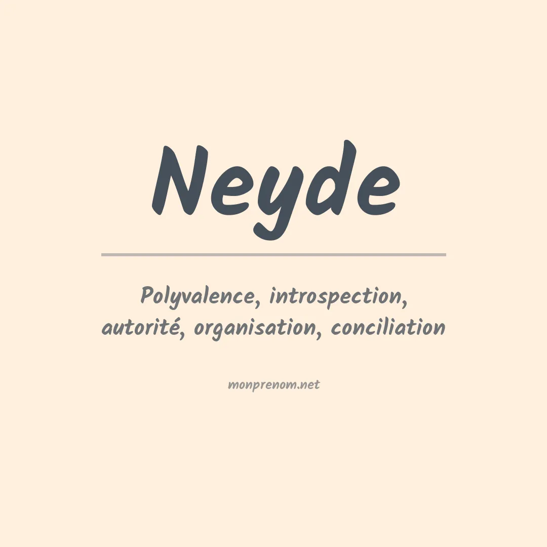 Signification du Prénom Neyde