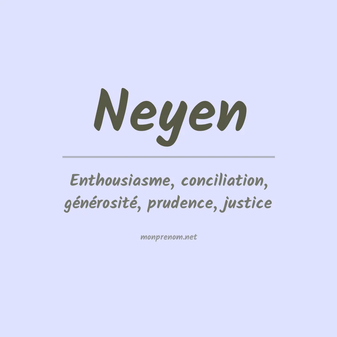 Signification du Prénom Neyen Signification du Prénom Neyen