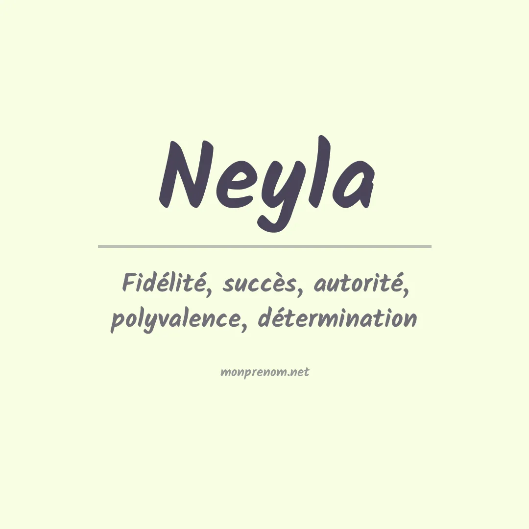 Signification du Prénom Neyla