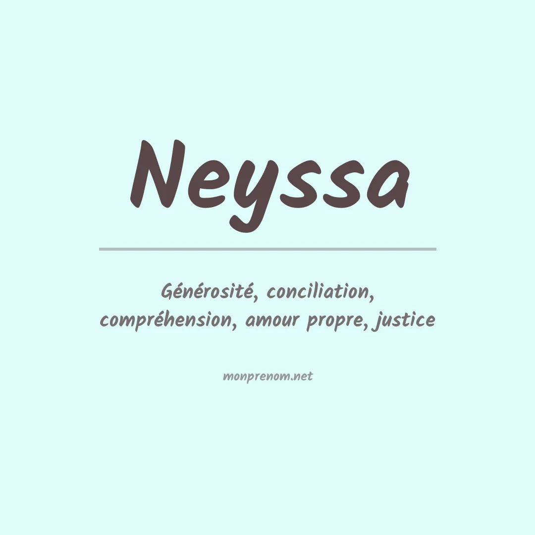 Signification du Prénom Neyssa Signification du Prénom Neyssa
