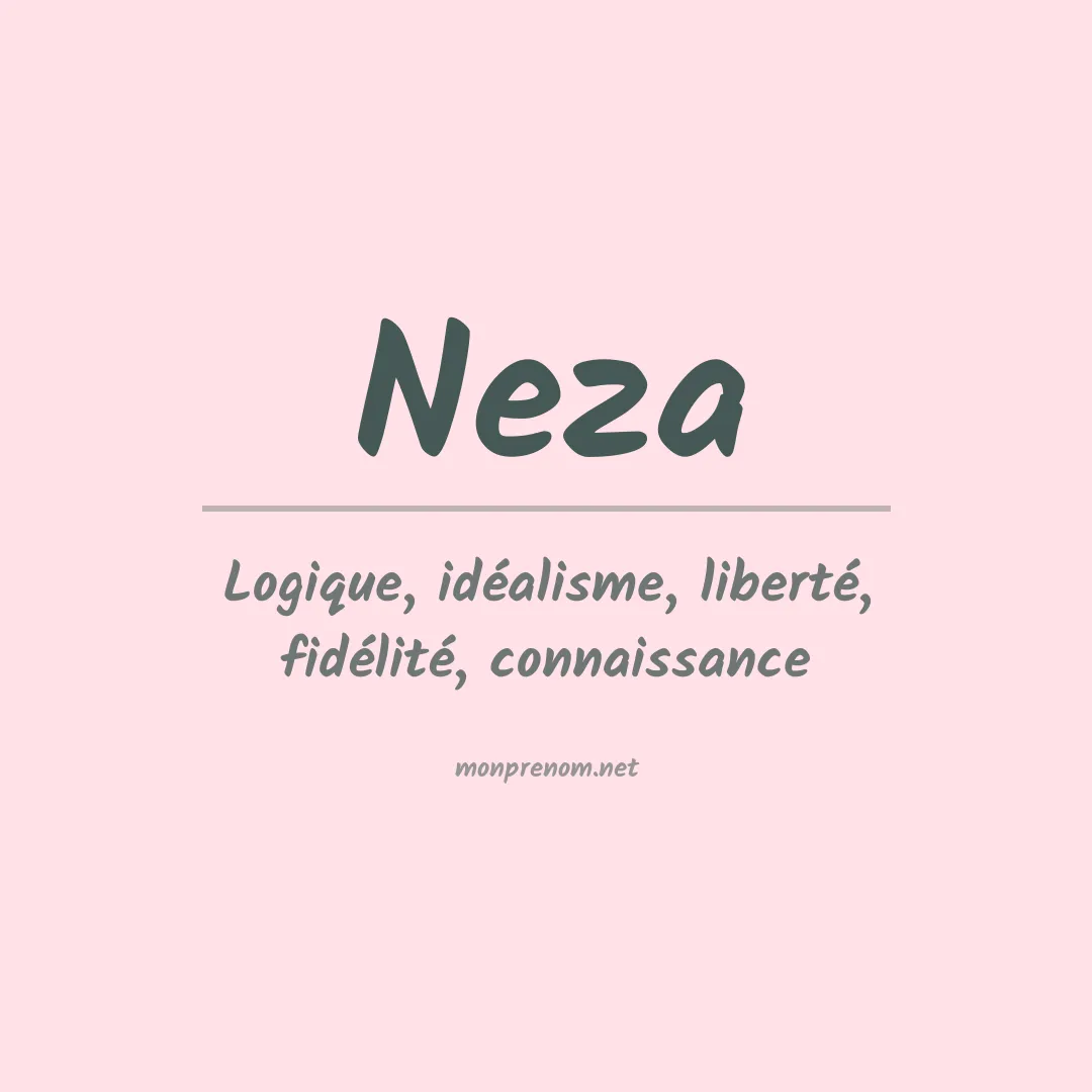 Signification du Prénom Neza Signification du Prénom Neza